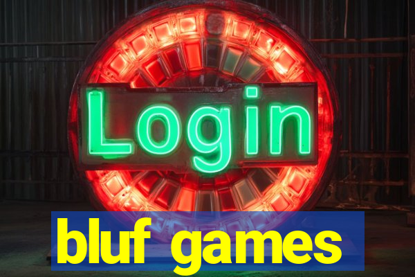 bluf games
